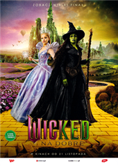 WICKED: NA DOBRE