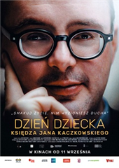 Dzień Dziecka księdza Kaczkowskiego