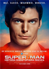 Super/Man: Historia Christophera Reeve'a