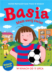 Basia. Mam swój świat