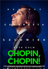 Chopin, Chopin!